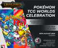 Pokemon TCG worlds celebration Tickets 30th August