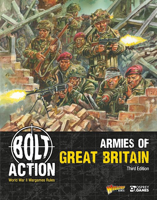 Bolt Action: Armies of Great Britain