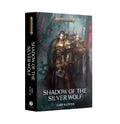 Black Library Shadow Of The Silver Wolf