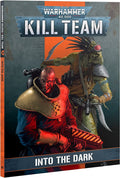 Kill Team Into The Dark