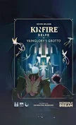 Kinfire Vainglory's Grotto