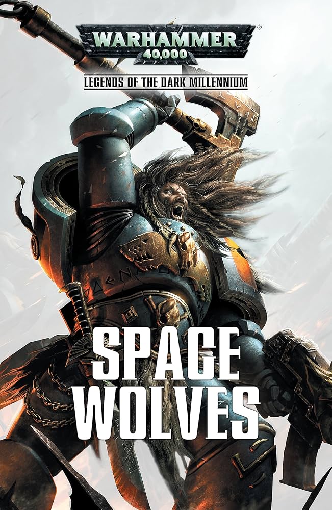 Space Wolves (Legends of the Dark Millennium)