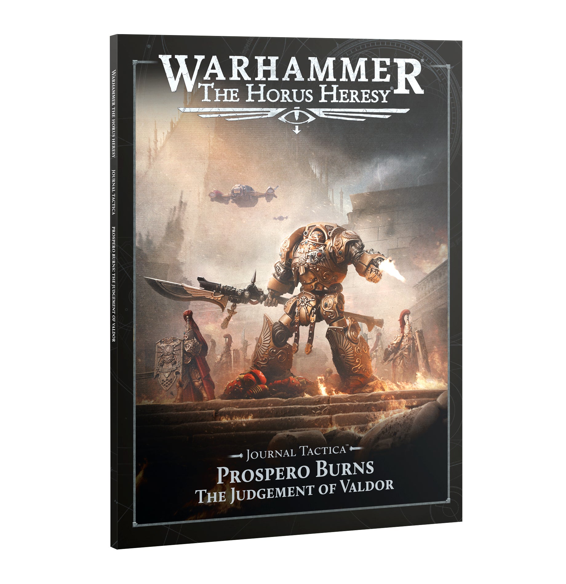 The Horus Heresy Journal Tactica Prospero Burns The Judgement Of Valdor