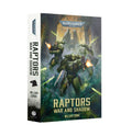 Black Library Raptors War And Shadow (Hardback Book)