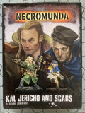 Kal Jericho and Scabs